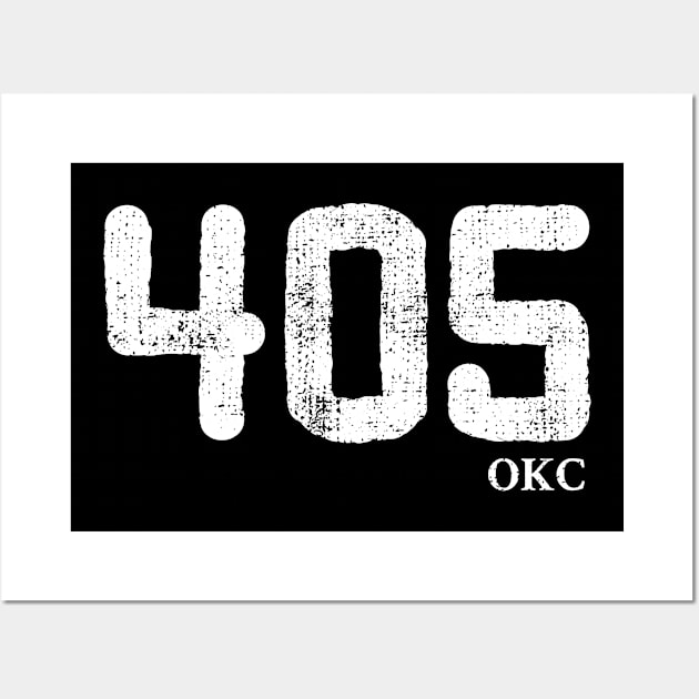 405 Oklahoma Area Code, distressed vintage design for Oklahoma City Wall Art by Gold Wings Tees